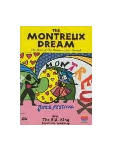 The Montreux Dream: the Story of Montreux Jazz Festival (DVD)