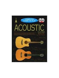Complete Learn to Play Acoustic Guitar Manual (book/2 CD)