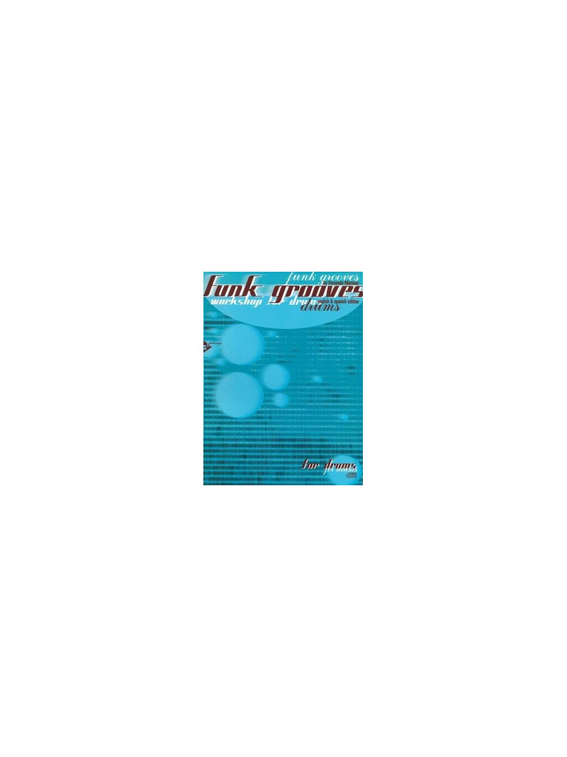 Funk Grooves-Workshop for Drums (book/CD play-along)
