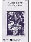 A Child is Born (SATB)