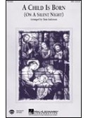 A Child is Born (SATB)